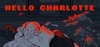 Hello Charlotte Box Art