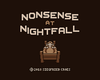 Nonsense at Nightfall Box Art