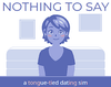 Nothing To Say Box Art